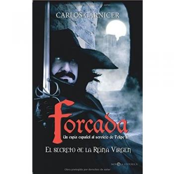 Forcada - el secreto de la Reina virgen