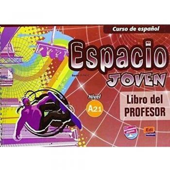 Espacio joven A2.1 - Libro del profesor