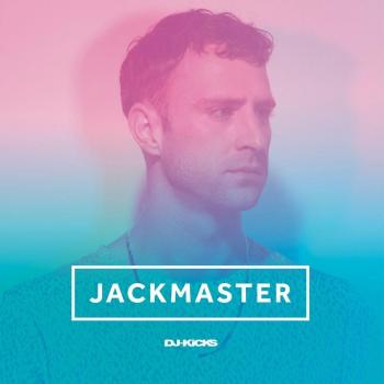 Jackmaster DJ-Kicks: Essential DJ Mix Compilation