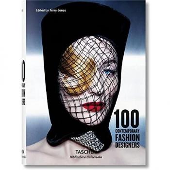 100 Diseñadores de Moda Contemporánea (Bibliotheca Universalis)