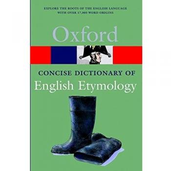 The Concise Oxford Dictionary of English Etymology