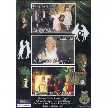 Dirindina: The Master of the Chapel - The Impresario of the Canaries (Opera Collection)