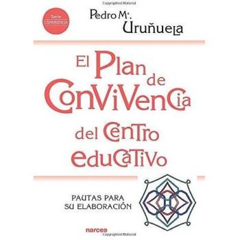 Plan De Convivencia Centro Educ: Pautas para su elaboración: 223