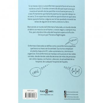 La vida es suero: Historias de una enfermera saturada - Enfermera Saturada