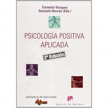 Psicología Positiva Aplicada-: 153 - Gonzalo Hervás Carmelo Vazquez