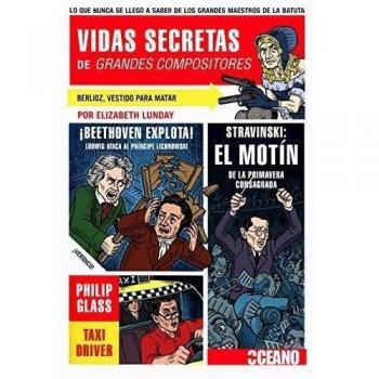 Vidas secretas grandes  compositores