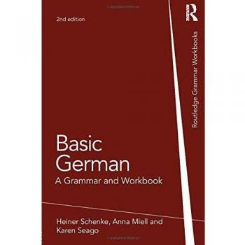 Basic German: A Grammar and Workbook