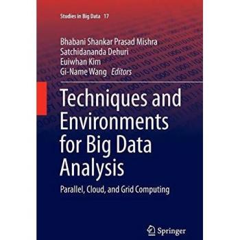 Técnicas y Entornos para el Análisis de Big Data: Computación Paralela, en la Nube y Grid - Edición 17