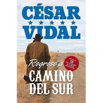 Regreso a Camino del Sur
