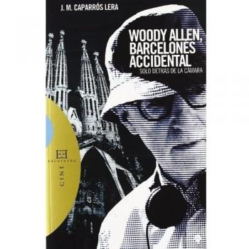 Woody Allen, Barcelones Accidental, Solo
