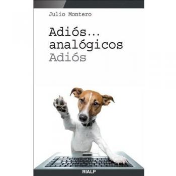 Adios Analogicos, Adios