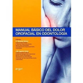 Manual básico del dolor orofacial en odontolog¡a