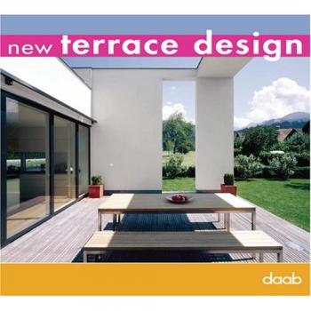 New terrace design. Ediz. italiana, inglese, tedesca, francese e spagnola