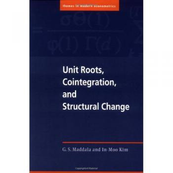 Unit Roots and Cointegration Analysis: Structural Change Insights by G. S. Maddala