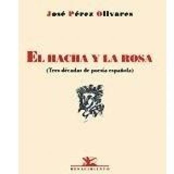 Hacha Y La Rosa,El