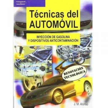 Técnicas del automóvil. Inyección de gasolina y dispositivos anticontaminación