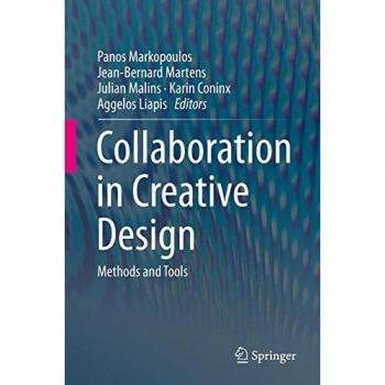 Collaboration in Creative Design: Methods and Tools