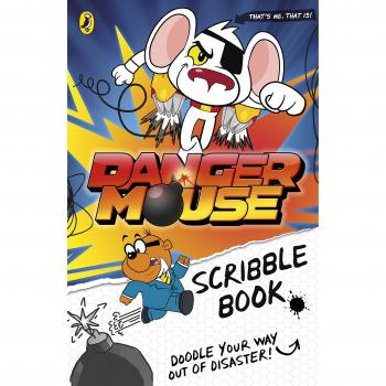 Danger Mouse: Scribble Book