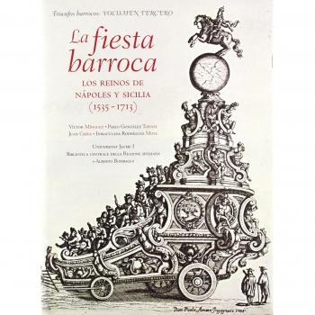 Fiesta barroca. Los reinos de Nápoles y Sicilia - Varios autores