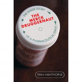 Merck Druggernaut: The Inside Story of a Pharmaceutical Giant - Comprehensive Industry Analysis Book