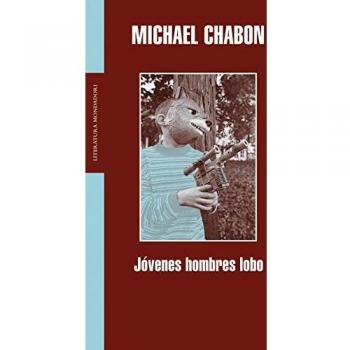 Jóvenes hombres lobo - Michael Chabon