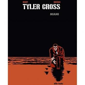 Tyler Cross 3: Miami