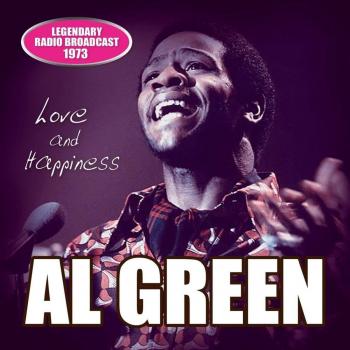 Love and hapiness - Al Green