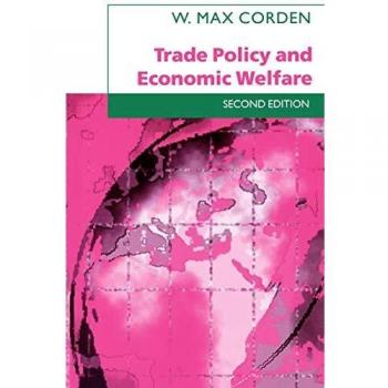 Trade Policy and Economic Welfare