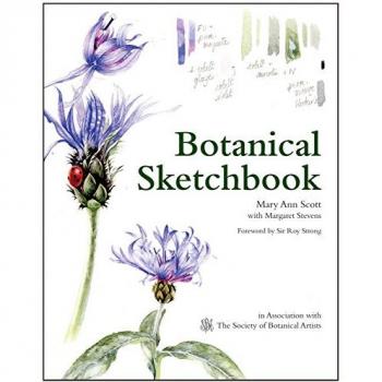 Botanical Sketchbook: Inspiration and Guide to keeping a Sketchbook