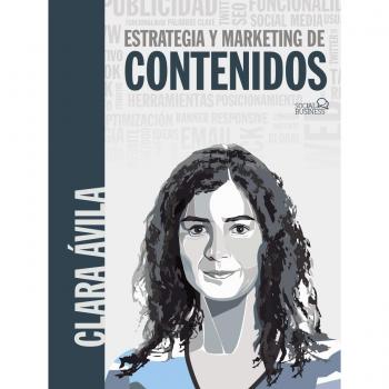 Estrategias y marketing de contenidos - Avila Clara