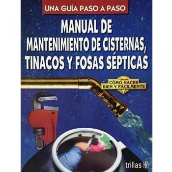 Mantenimiento De Cisternas, Tinacos y Fosas Septicas