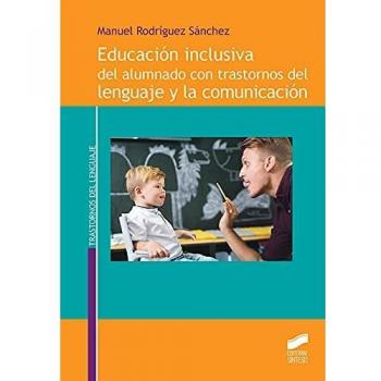Educación inclusiva del alumnado con trastornos del lenguaje y la comunicación: 08