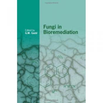 Hongos en Bioremediación (Simposios de la Sociedad Micológica Británica, Volumen 23)