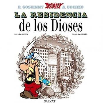 La residencia de los Dioses - Goscinny, Rene ; Uderzo, Albert