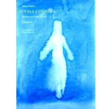 Divina Comedia. Paraíso: Paraiso/ Paradise: 3 - Dante Alighieri Mique Barcelo