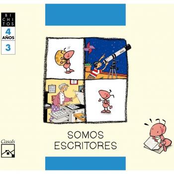 SOMOS ESCRITORES. Cuaderno 3. Mila, la hormiga. BICHITOS. 4 años - 9788421834381