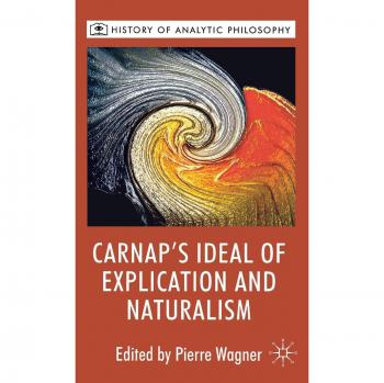 Carnap's Ideal of Explication and Naturalism