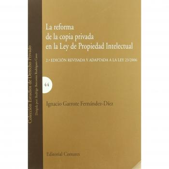 REFORMA DE LA COPIA PRIVADA EN LA LEY PROPIEDAD INTELECTUAL