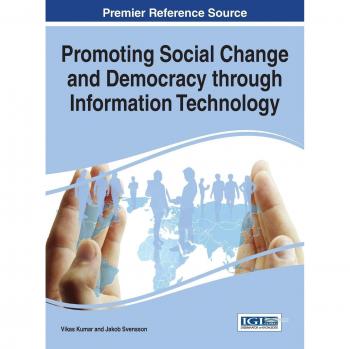Fomento del Cambio Social y la Democracia a través de la Tecnología de la Información - Edición Tapa Dura