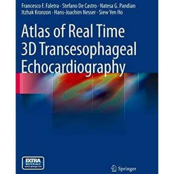 3D Transesophageal Echocardiography Atlas: Real-Time Imaging Guide