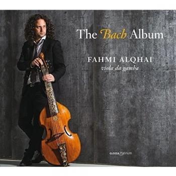 Fahmi Alqhai : The Bach Album