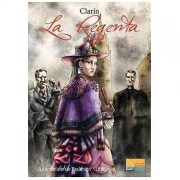 Regenta, La: 2 - Leopoldo Alas (clarin)