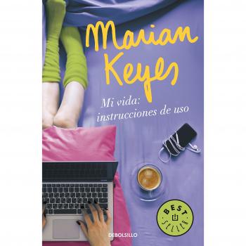 Mi vida: instrucciones de uso - Marian Keyes