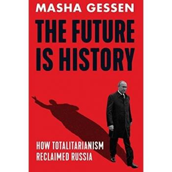The Future Is History: Gessen Mascha