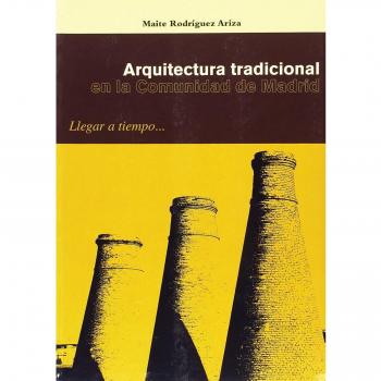 Arquitectura tradicional en la comunidad de Madrid