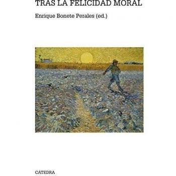 Tras la felicidad moral