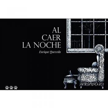 Al caer la noche - Enrique Quevedo