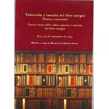Valoración y tasación del libro antiguo