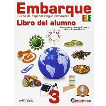 Embarque 3 - libro del alumno: Libro del alumno + audio descargable 3