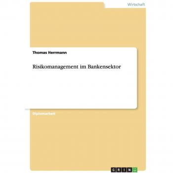 Gestión de Riesgos en el Sector Bancario - Herrmann, Thomas